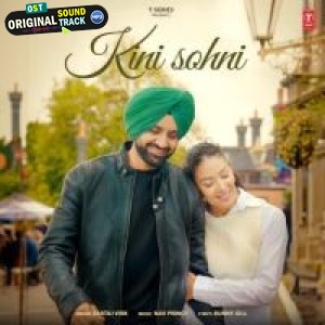 Kini Sohni - Sartaj Virk