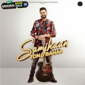 Samjhaan Ton Bahar - Roshan Prince