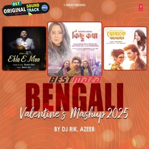 Bengali Valentines Mashup - Dj Rik, Azeeb
