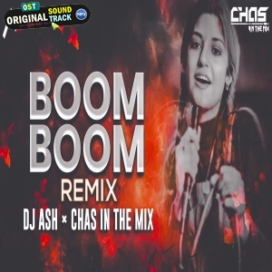 Boom Boom DJ Ash, Chas In The Mix