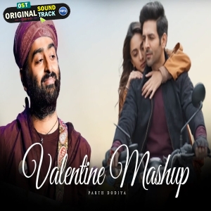 Valentine Mashup 2025 - Parth Dodiya