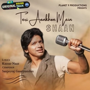 Teri Aankhon Mein - Shaan