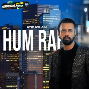 Hum Rahi (Borderless World Season 1)