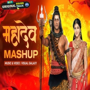 Maha Shivratri Special Mahadev Mashup 2025 Visual Galaxy