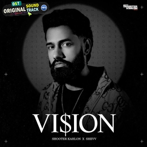 Vision - Shooter Kahlon