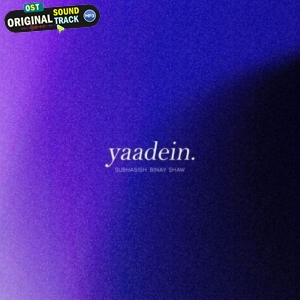 Yaadein - Subhasish Ghosh