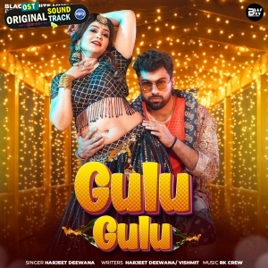 Gulu Gulu - Harjeet Deewana