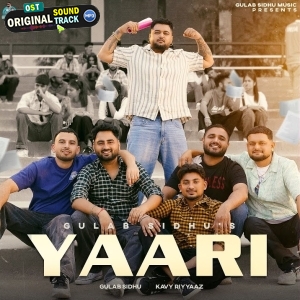Yaari - Gulab Sidhu