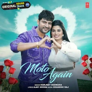 Moto Again - Harjeet Deewana