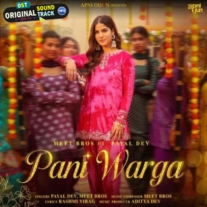 Pani Warga - Meet Bros, Payal Dev