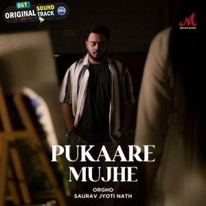 Pukaare Mujhe - Saurav Jyoti Nath