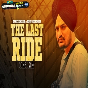 The Last Ride (Desi Mix) DJ Nick Dhillon