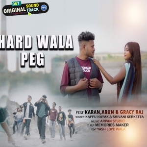 Hard Wala Peg - Kappu Nayak