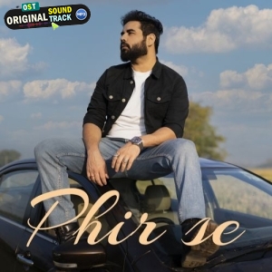Phir Se - Maya