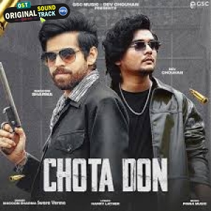 Chota Don - Masoom Sharma, Swara Verma