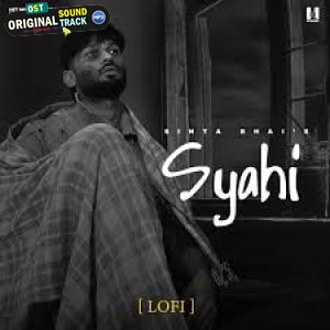 Syahi Lofi - Sinta Bhai
