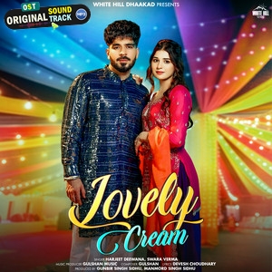 Lovely Cream Harjeet Deewana, Swara Verma