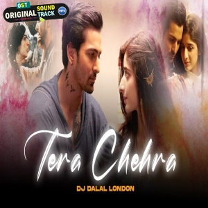 Tera Chehra Drop Mix Remix DJ Dalal London