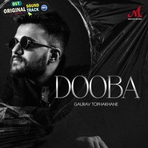 Dooba - Gaurav Tophakhane