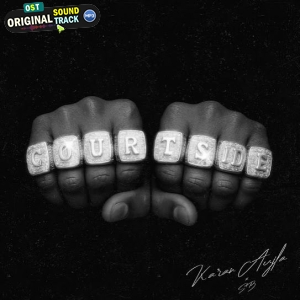 Courtside Original - Karan Aujla