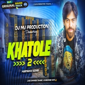 2 Khatole Haryanvi Remix 2025 Dj Mj Production