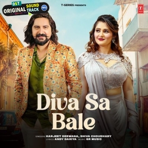 Diva Sa Bale - Shiva Chaudhary, Harjeet Deewana