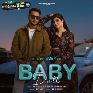 Baby Doll - RB Gujjar, Shiva Chaudhary