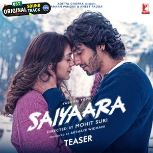 Saiyaara Teaser