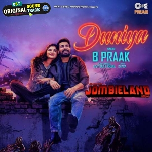 Duniya - B Praak