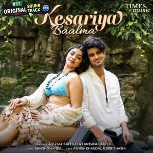 Kesariya Baalma - Hansika Pareek