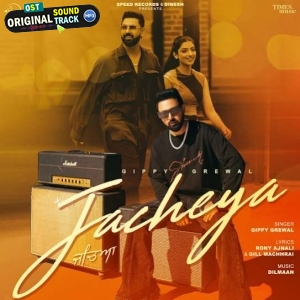 Jacheya - Gippy Grewal