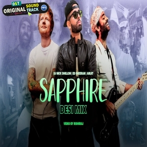 Sapphire (Desi Mix) - DJ Nick Dhillon