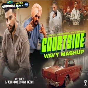 Courtside Wavy Mashup 2025 Sunny Hassan