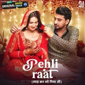 Pehli Raat - Ashu Twinkle, Harjeet Deewana