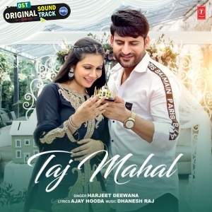 Taj Mahal - Harjeet Deewana