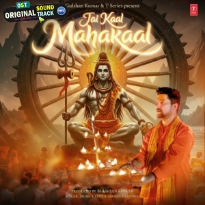 Jai Kaal Mahakaal - Manan Bhardwaj