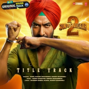 Son Of Sardaar 2 (Title Track)