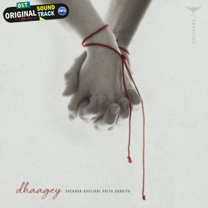 Dhaagey - Shekhar Ravjiani