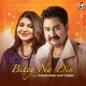 Bitey Na Din Kate Na Raina - Kumar Sanu
