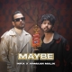 Maybe - Armaan Malik, Ikka