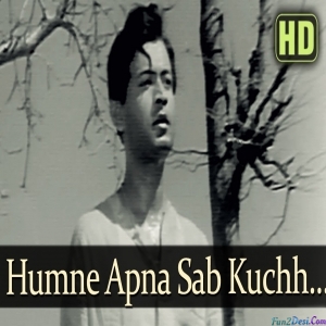 Humne Apna Sab Kuch
