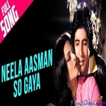 Neela Aasman So Gaya - Female Ver (Silsila)