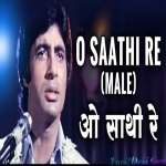 O Saathi Re (Muqaddar ka Sikandar)