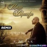 Mann Bharrya (Audio Remix) - B Praak