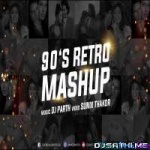 Bollywood 90's Retro Mashup - DJ PARTH