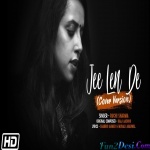 Jee Len De (Cover Version) Ruchi Sharma
