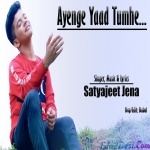 Ayenge Yaad Tumhe - Satyajeet Jena