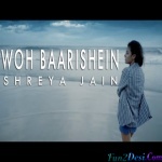 Woh Baarishein (Female Cover) Shreya Jain