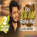 Jab Kisi Ki Taraf Dil - Raj Barman