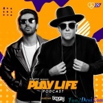 Download Play Life Podcast 22 - DJ NYK